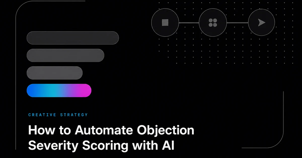 How to Automate Objection Severity Scoring with AI
